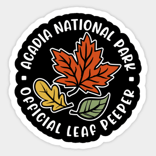 Acadia National Park Official Leaf Peeper Fall Autumn Leafer Cute Funny Sticker